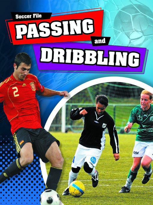 Title details for Passing and Dribbling by James Nixon - Available